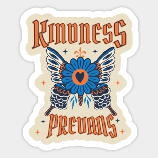 Kindness Prevails - Vintage Rock Tattoo Style Sticker